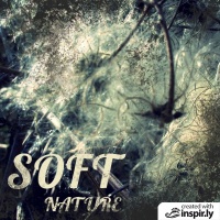 soft nature