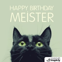 Happy Birthday Meister